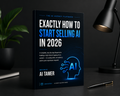 The AI Agency Playbook – Exactly How To Start Selling AI in 2026 (Complete AI Agency Blueprint)